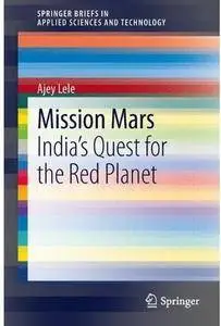 Mission Mars: India's Quest for the Red Planet [Repost]