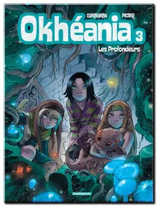 Corbeyran & Picard - Okhéania - Tomes 1 à 4