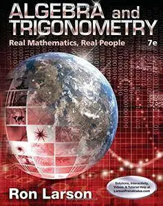 Algebra and Trigonometry: Real Mathematics, Real People, 7 edition