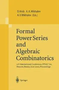 Formal Power Series and Algebraic Combinatorics: 12th International Conference, FPSAC’00, Moscow, Russia, June 2000, Proceeding