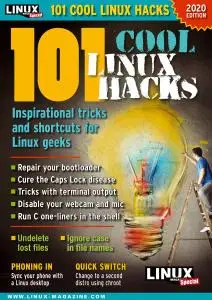 Linux Magazine Special Editions - 101 Cool Linux Hacks 2020