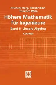 Höhere Mathematik für Ingenieure: Band II Lineare Algebra