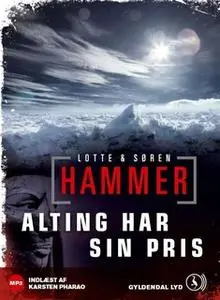 «Alting har sin pris» by Lotte & Søren Hammer,Lotte og Søren Hammer