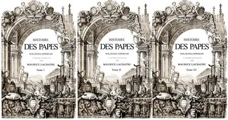 Maurice Lachâtre, "Histoire des papes", en 3 tomes
