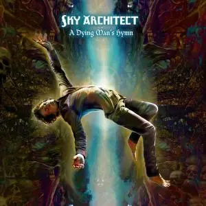 Sky Architect - A Dying Man's Hymn (2011)