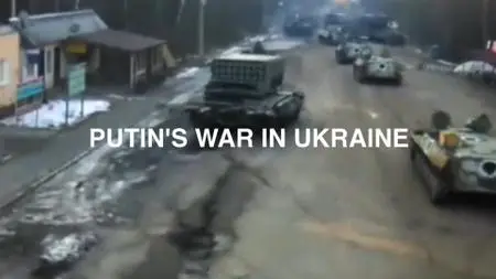 BBC - Panorama: Putin's War in Ukraine (2022)