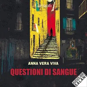 «Questioni di sangue» by Anna Vera Viva