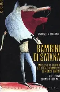 Antonella Beccaria - Bambini di Satana (RePost)