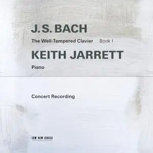 Keith Jarrett - J.S. Bach: The Well-Tempered Clavier, Book I (Live in Troy, NY / 1987) (2019) [Official Digital Download]