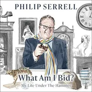 What Am I Bid? [Audiobook]