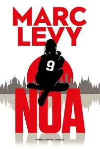 Marc Levy, "9. Noa"