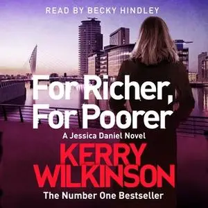 «For Richer, For Poorer» by Kerry Wilkinson