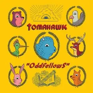 Tomahawk - Oddfellows (2013) {Ipecac}
