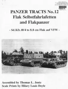 Panzer Tracts 12 Flak Selbstfahrlafetten And Flakpanzer - Sd.Kfz.10.4 to 8