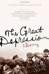 The Great Depression: A Diary (Repost)