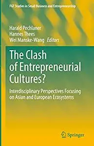 The Clash of Entrepreneurial Cultures?