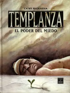 Cathy Malkasian - Templanza: El poder del miedo