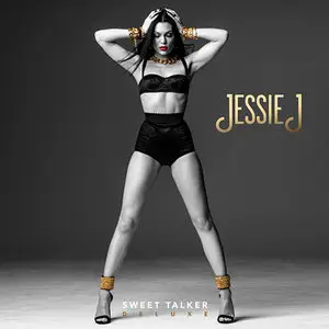 Jessie J - Sweet Talker {Deluxe Edition} (2014) [Official Digital Download]