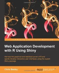 Web Application Development with R Using Shiny (Repost)