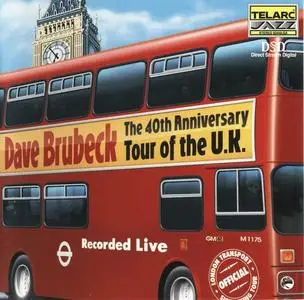 Dave Brubeck - The 40th Anniversary Tour of the U.K. (1999)