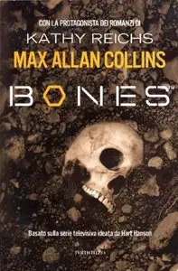 Max Allan Collins - Bones