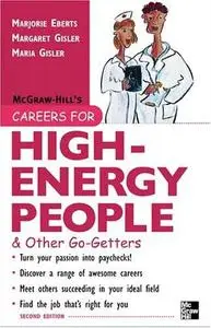 Careers for High-Energy People & Other Go-Getters