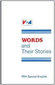 Voice of America Special English - Words and Their Stories (audio and text)