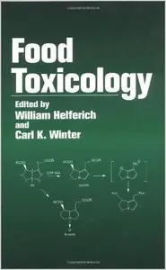Food Toxicology by William Helferich (Repost)