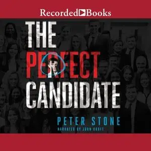 «The Perfect Candidate» by Peter Stone