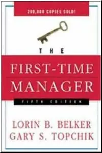 The First-Time Manager [Repost]