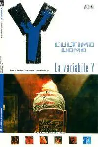Y L’Ultimo Uomo – Vol. 11 - La Variabile Y (2009)