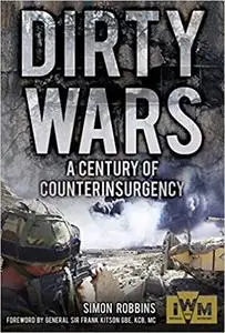 Dirty Wars: A Century of Counterinsurgency