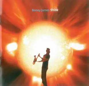 Boney James - Shine (2006)