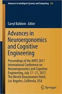 Advances in Neuroergonomics and Cognitive Engineering: Proceedings of the AHFE 2017 International Conference
