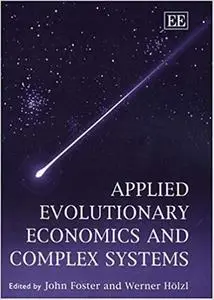 Applied Evolutionary Economics and Complex Systems