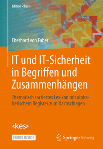 IT und IT-Sicherheit in Begriffen und Zusammenhängen
