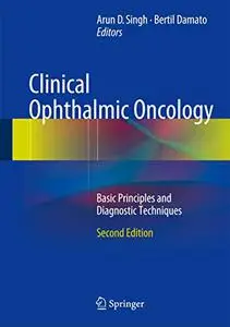 Clinical Ophthalmic Oncology: Basic Principles and Diagnostic Techniques