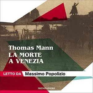 «La morte a Venezia» by Thomas Mann