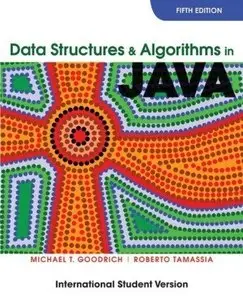 Data Structures and Algorithms in Java, 5th International student edition (Repost)