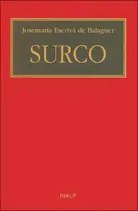 «Surco» by Josemaría Escrivá de Balaguer