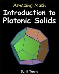 Amazing Math: Introduction to Platonic Solids