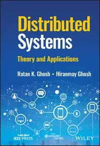 Distributed Systems: Theory and Applications