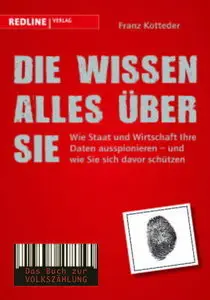 Die wissen alles über Sie (Repost)
