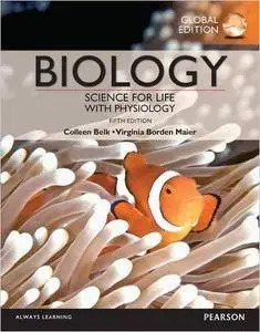 Biology: Science for Life with Physiology, 5th edition