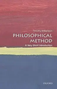 Philosophical Method: A Very Short Introduction (Repost)