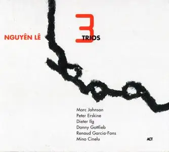 Nguyen Le - Three Trios (1997) {ACT 9245-2}