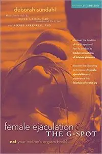 Female Ejaculation and the G-Spot