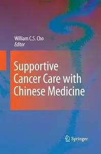 Supportive Cancer Care with Chinese Medicine (Repost)