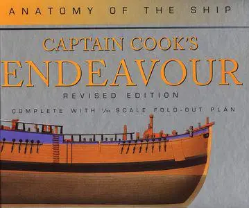 Captain Cook's Endeavour (Anatomy of the Ship, Revised Edition) (Repost)