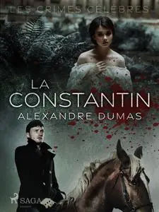 «La Constantin» by Alexandre Dumas